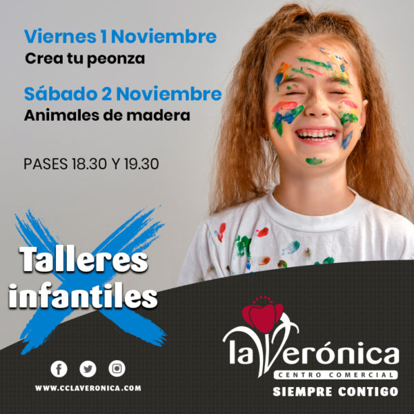 Talleres Infantiles Noviembre, Centro Comercial La Verónica
