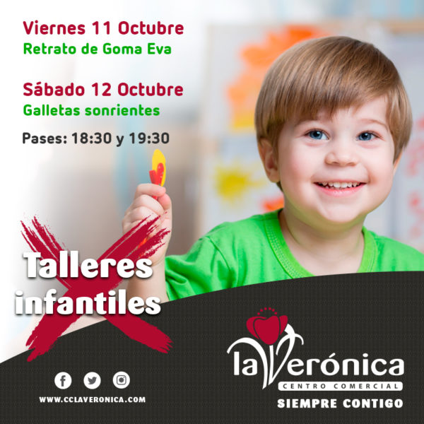 Talleres Infantiles 11 y 12 Octubre, Centro Comercial La Verónica