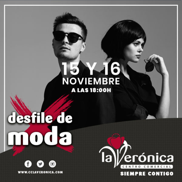 Desfile de Moda, Centro Comercial La Verónica