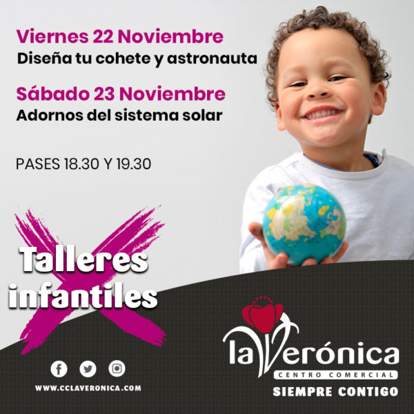 Talleres Infantiles, Centro Comercial La Verónica