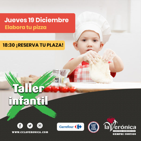 Taller Infantil Cocina Pizzas, Centro Comercial La Verónica