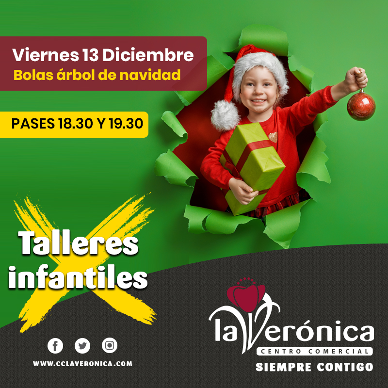 Talleres Infantiles, Centro Comercial La Verónica