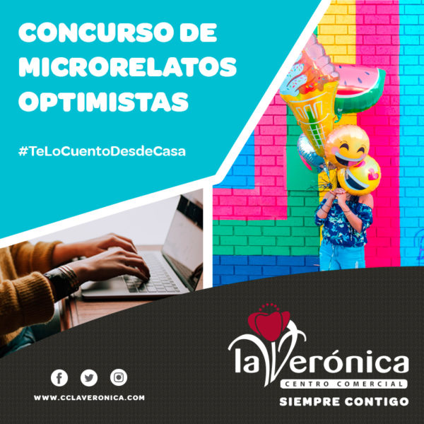 Concurso relatos optimistas, Centro Comercial La Verónica