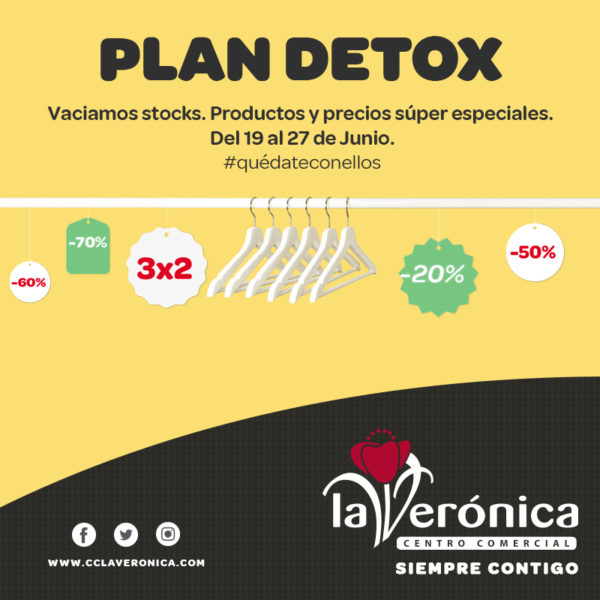 Plan Detox, Centro Comercial La Verónica