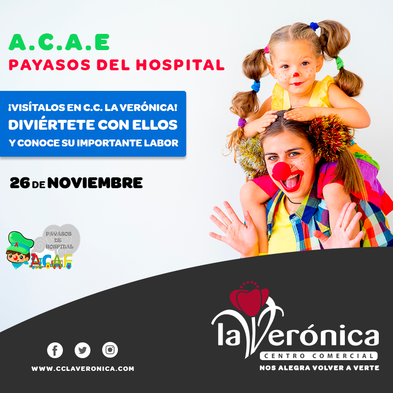 ACAE, Payasos del hospital, Centro Comercial La Verónica