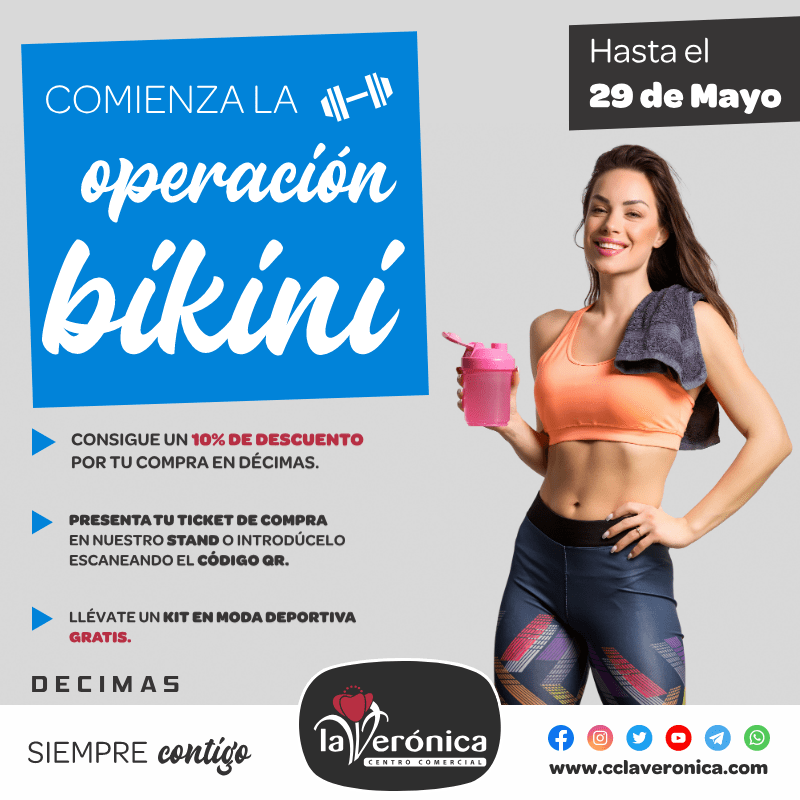 Operación Bikini Décimas, Centro Comercial la Verónica