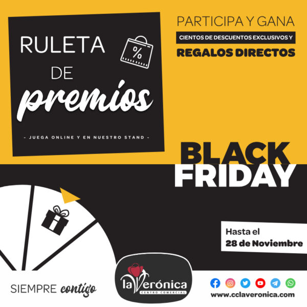 Ruleta de premios Black Friday, Centro Comercial la Verónica