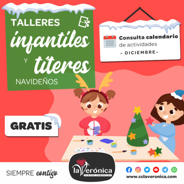 Talleres Infantiles, Centro Comerical la Verónica