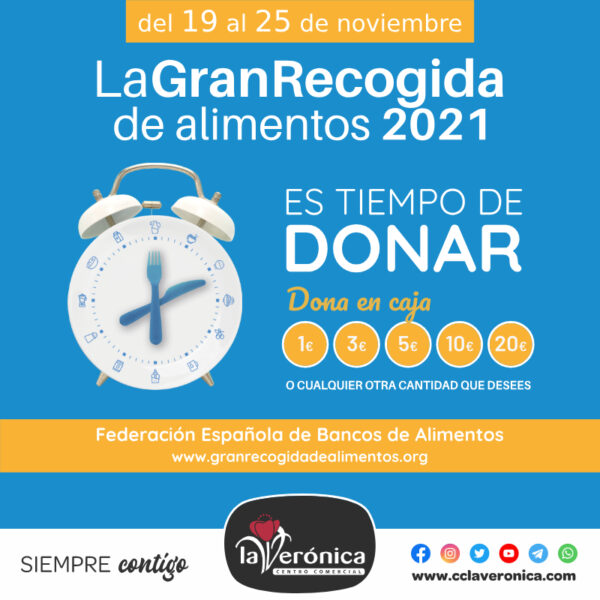 Gran Recogida de Alimentos, Centro Coemercial La Verónica