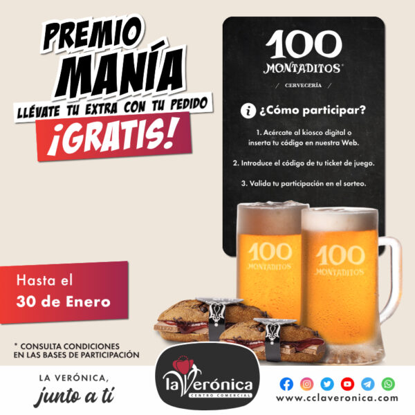 Premio Manía en 100 Montaditos, Centro Comercial La Verónica